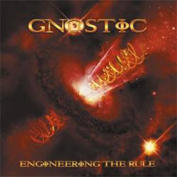 Gnostic (USA-2) : Engineering the Rule
